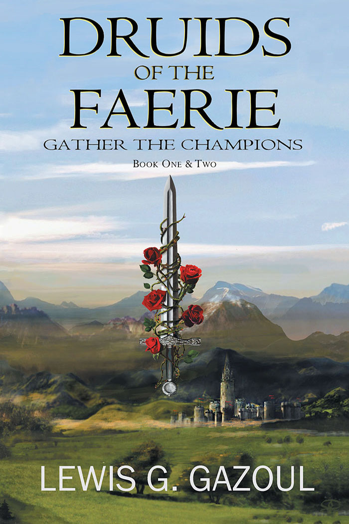 Cover artwork for Druids of the Faerie: Gather the Champions (Book One & Two).